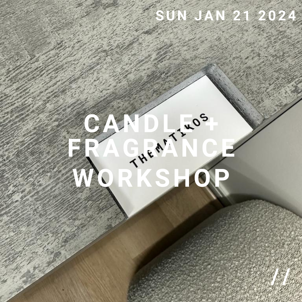 JANUARY CANDLE + FRAGRANCE WORKSHOP