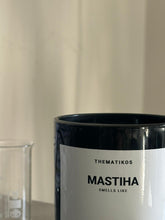 Load image into Gallery viewer, MASTIHA

